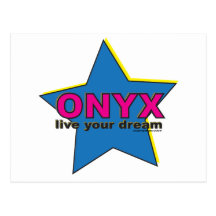 ONYX live your dream Post Cards