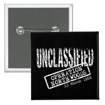Operation Northwoods Pinback Buttons