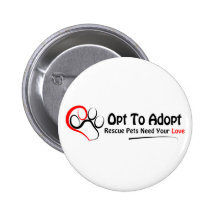 Opt To Adopt Pin