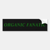 ORGANIC FANATIC BUMPER STICKERS