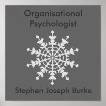 Organisational Psychologist - Stephen Joseph Burke Posters