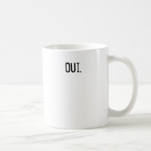 Oui. Coffee Coffee Mug