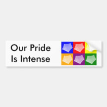 Our Pride Is Intense Bumper Sticker