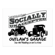 Outlaw's Garage. Socially unaccepted Hot Rods Post Card