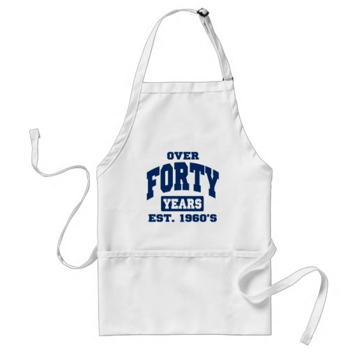 Ove 40 Years 40th Birthday Apron