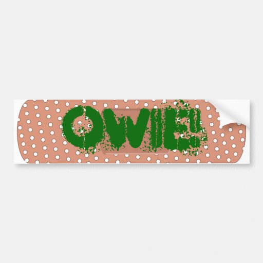 Owie! Bumper Sticker