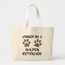 Owned By A Golden Retriever Bags