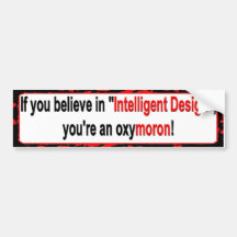 Oxymoron Bumper Stickers