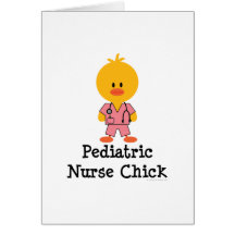 Paediatrics Nurse Chick Greeting Card
