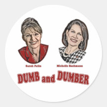 Palin and Bachmann Dumb and Dumber Sticker