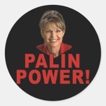 Palin Power! Sarah Palin T shirts and Apparel Round Stickers