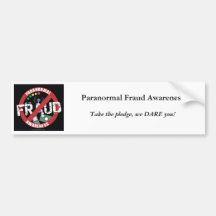 Paranormal Fraud Awareness Bumper Stickers