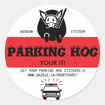 PARKING SPACE HOG STICKER