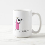 PARP? MUG