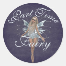 Part Time Fairy Stickers