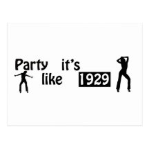 Party like it's 1929 postcard
