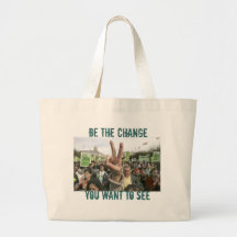 peace, BE THE CHANGE, YOU WANT TO SEE Tote Bag