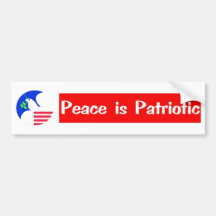 PEACE IS PATRIOTIC BUMPER STICKERS