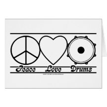 Peace Love and Drums Greeting Card