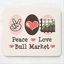 Peace Love Bull Market Mouse Pad