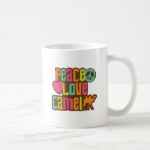 Peace Love Camel Coffee Mugs