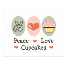 Peace Love Cupcakes Postcard