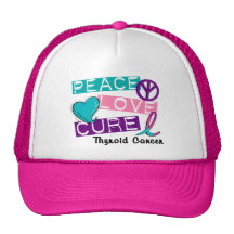 PEACE LOVE CURE Thyroid Cancer 1 Trucker Hat