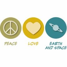 Peace Love Earth and Space Sciences Acrylic Cut Out