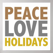 Peace Love Holidays Christmas Design Print