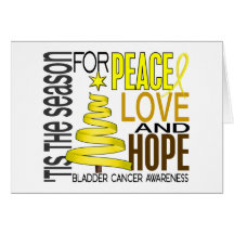 Peace Love Hope Christmas Holiday Bladder Cancer Greeting Card