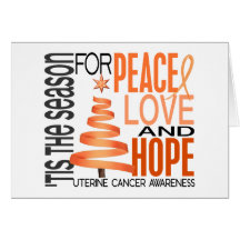 Peace Love Hope Christmas Holiday Uterine Cancer Greeting Cards