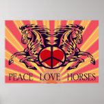 PEACE LOVE HORSES POSTER