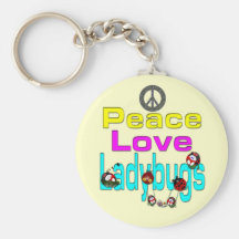 Peace Love Ladybugs Key Chain