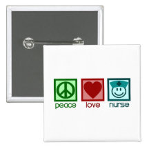 Peace Love Nurse Pinback Button