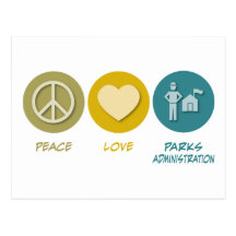 Peace Love Parks Administration Post Cards