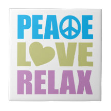Peace Love Relax Tile