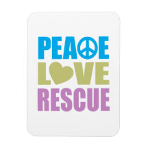 Peace Love Rescue Vinyl Magnet