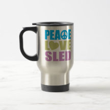 Peace Love Sled Coffee Mugs