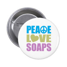 Peace Love Soaps Pins