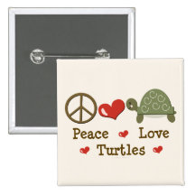 Peace Love Turtles Button