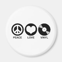 Peace Love Vinyl Refrigerator Magnet