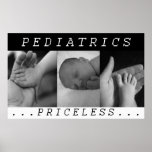 PEDIATRICS - NURSING CARE BABIES  PRICELESS POSTER