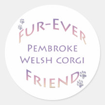 Pembroke Welsh Corgi Furever Round Sticker