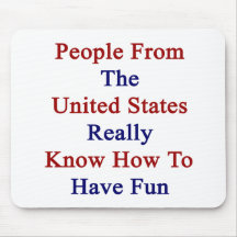 People From The United States Really Know How To H Mousepads