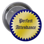 Perfect Attendance Award Button, Customisable