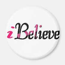 Personalise I BELIEVE Refrigerator Magnet