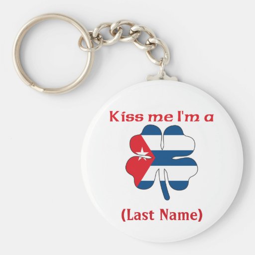 Personalised Kiss Me I'm Cuban, (Last Name) Key Chain
