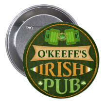 Personalised St. Patrick's Day Irish Pub Button