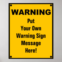 Personalised Warning Sign Print