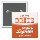 Personalized Team Bride Candle Lighter Button